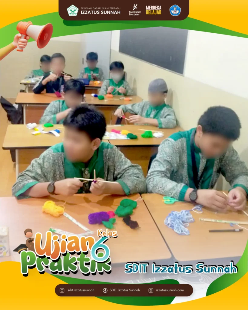 Ujian Praktik Kelas 6 SD IT Izzatus Sunnah 9