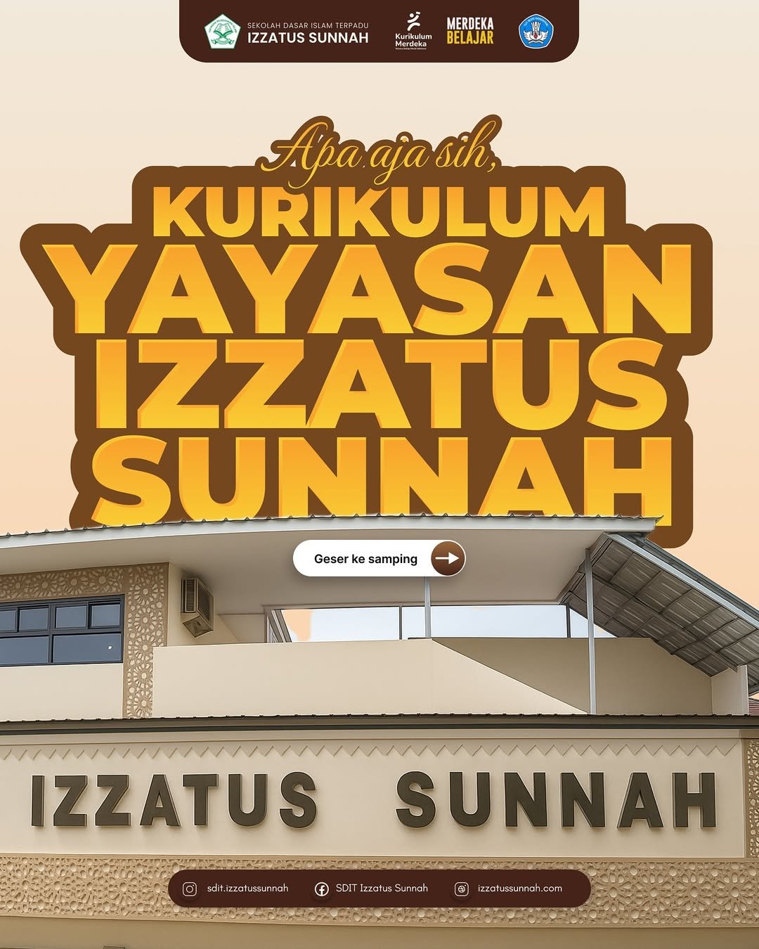 Apa aja sih Kurikulum yang dipakai SDIT Izzatus Sunnah