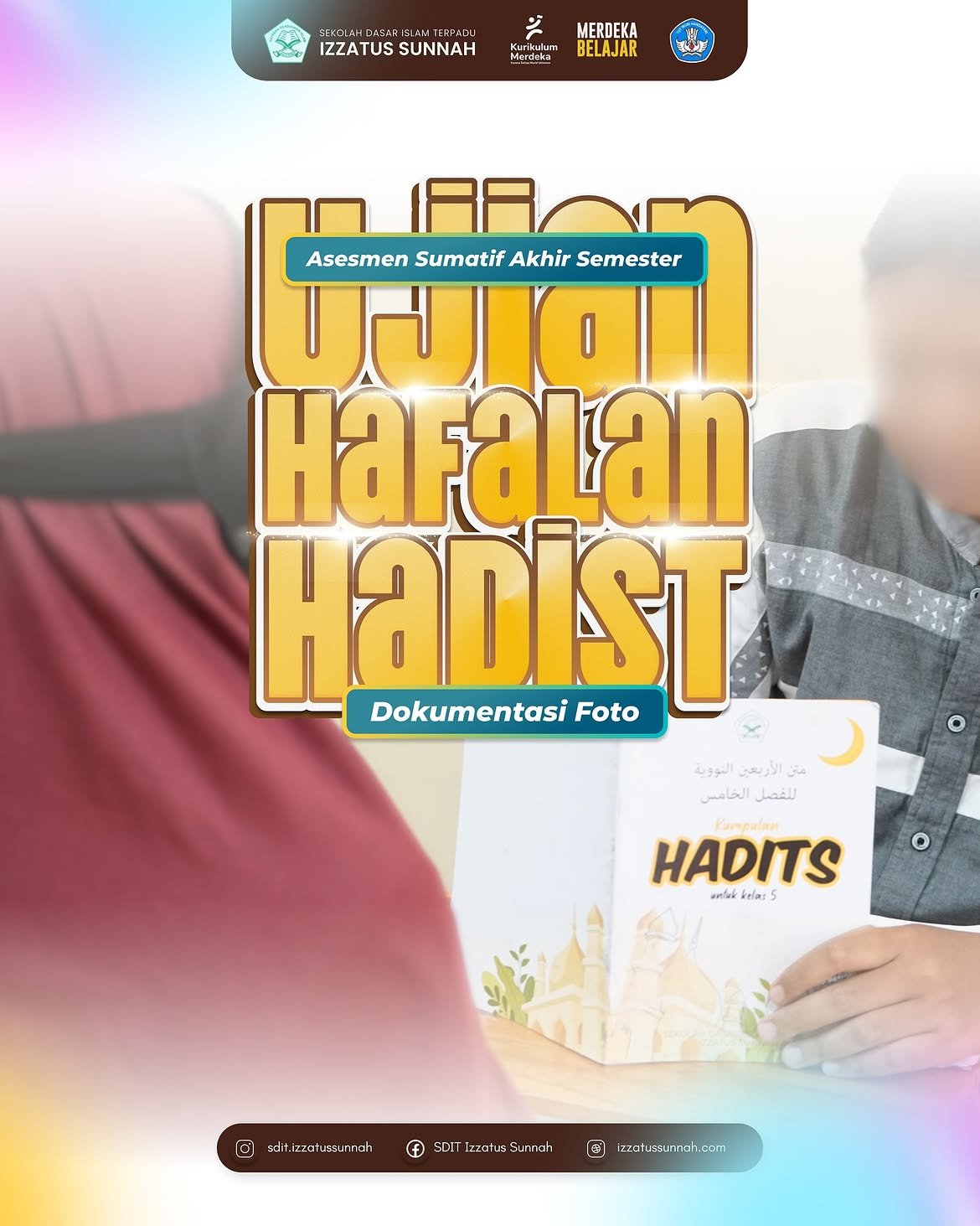 Dokumentasi Foto Ujian Setoran Hafalan Hadist!
