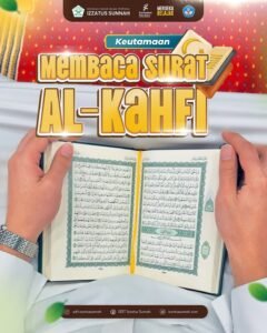 Keutamaan Membaca Surat Al-Kahfi