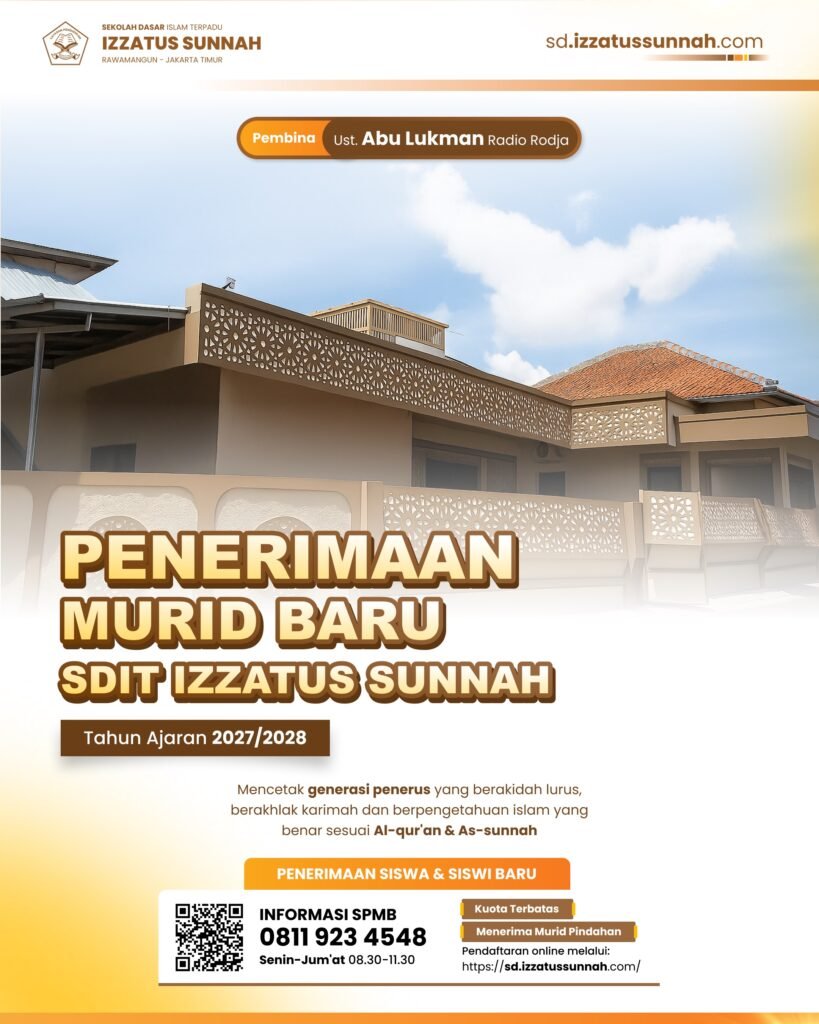 SPMB SDIT Izzatus Sunnah T.A 2027:2028 Resmi Dibuka